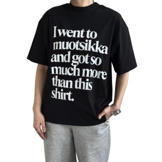 I went to muotsikka t-shirt